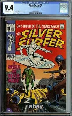 SILVER SURFER #10 CGC 9.4 OWithWH PAGES // STAN LEE STORY 1969