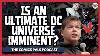 Will DC S Next Event Lead To An Ultimate Universe Reboot The Comics Pals Episode 379